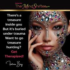 Is There Treasure Buried Under Your Trauma?