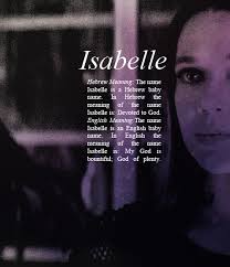 Image Result For The Meaning Of The Name Isabelle Hebrew Baby Names Names With Meaning English Baby Names