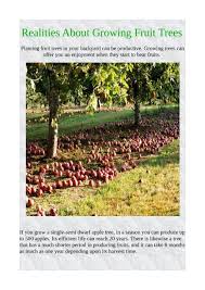 We guarantee our bare root trees will leaf out by may 15th! Realities About Growing Fruit Trees