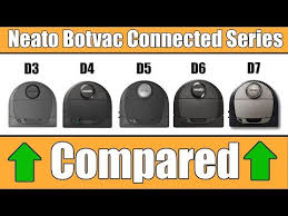 Neato Botvac Connected D3 Vs D4 Vs D5 Vs D6 Vs D7 Compared