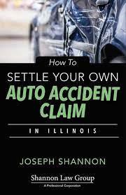 Free Book: How To Settle Your Own Auto Accident Claim In Il