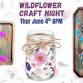 Wildflowers Craft Night @ Martha's Cafe