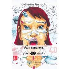 Au secours, j'ai 40 ans !