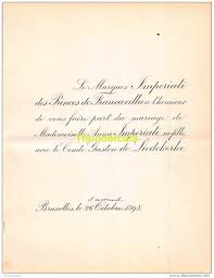 Découvrez nos textes pour invitation mariage ! Wedding Faire Part Mariage Marquis Imperiali Des Princes De Francavilla Anna Comte Gaston De Liedekerke Bruxelles 1898