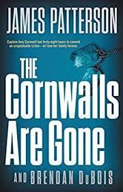 The Cornwalls Are Gone By James Patterson James Patterson Books James Patterson Patterson