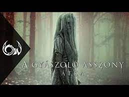 Maybe you would like to learn more about one of these? A Gyaszolo Asszony Atka Videa