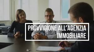 Provvigione all'agenzia immobiliare: perché e quando è dovuta - CasaSmart