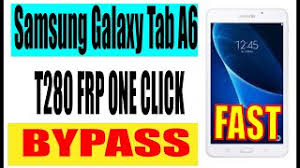 For anyone trying to figure out how to get this or other roms working on the t280 with a valid google account (without frp ruining all of your. Samsung Galaxy Tab A6 T280 Frp Bypass Google Account One Click Youtube