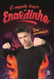 Livro - O mundo louco de Enaldinho - Livros de Literatura Juvenil -  Magazine Luiza