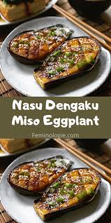 Nasu Dengaku Vegan Miso Glazed Eggplant Recipe In 2020 Recipes Vegan Dishes Miso Glaze