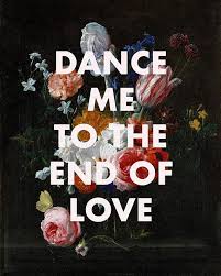 Leonard Cohen Dance Me To The End Of Love Lyrics Meaning Leonard Cohen Art Print Song Lyrics Floral Art Girl Gift Dance Me To The End Of Love Folk Indie Wall Art Music Print Living Room Diario De Amor Prosa E Poesia