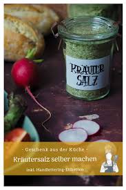 Diy Krautersalz Selber Machen Freebie Zum Ausdrucken Handlettering Etiketten Gewurzsalz Selber Machen Gewurzmischung Selber Machen Selber Machen