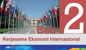 2 Bab Kerjasama Ekonomi Internasional Ppt Download