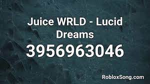 Use these roblox promo codes to get free cosmetic rewards in roblox. Juice Wrld Lucid Dreams Roblox Id Roblox Music Code Youtube