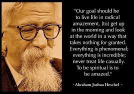 To Be Spiritual Is To Be Amazed Jewish Quotes Spirituality Cool Words
