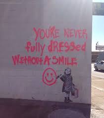 A Reader Spotted This In La Anyone Know Who The Artist Is Update It S Definitely Not Banksy Any Graffiti Quotes Best Graffiti Inspirational Smile Quotes