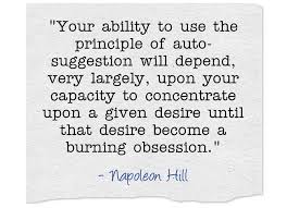 Think And Grow Rich Chapter 4 Auto Suggestion Think And Grow Rich Suggestion Motivational Quotes