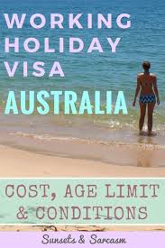 Working Holiday Visa Australia Cost Age Limit Why You Should Go For It Working Holiday Visa Working Holidays Australia Travel Guide