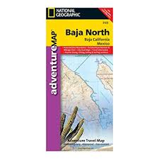National Geographic Maps Baja California North Mexico Map