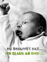 Lustige weihnachtssprüche, die manchmal auch etwas frech sind, bietet diese seite für alle an, die mit dem weihnachtsfest ein paar probleme haben. Du Schaffst Das Spruche Und Mottos Pinterest Medium Lustige Geburtstagsspruche Spruche Zum Geburtstag Geburtstagsspruche