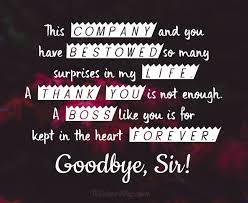 But i am excited to see what is in your future. Goodbye Messages When Leaving The Company Or Job Wishesmsg