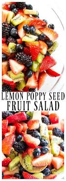 Lemon Poppy Seed Fruit Salad Poppy Seed Fruit Salad Best Fruit Salad Fruit Dishes