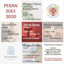 Jun 03, 2021 · jadwal misa kamis putih 2021 di tvri : Jadwal Misa Pekan Suci Di Gereja Katedral Jakarta Sesawi Net