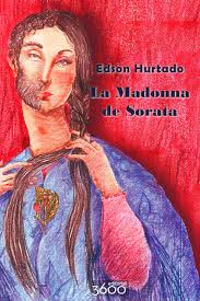 La Madonna de Sorata | Edson Hurtado