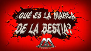 QUE ES LA MARCA DE LA BESTIA? - YouTube