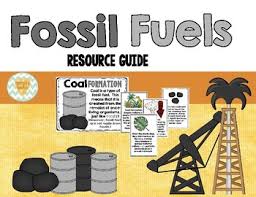 Fossil Fuels Non Renewable Resources Guide Nonrenewable Resources Earth Science Vocabulary Middle School Science Resources