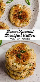 Bacon Zucchini Breakfast Patties Paleo Whole30 Egg Free Unbound Wellness Recipe Paleo Recipes Breakfast Bacon Zucchini Zucchini Breakfast