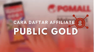 Bagaimana sih cara mendaftar onlinennya? Cara Jadi Affiliate Public Gold Tanpa Daftar Agent Hargaemas My