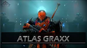 Warframe Atlas Graxx In Depth Customization Youtube Atlas' blueprint is awarded after completing the jordas precept quest, which unlocks the jordas golem archwing assassination. warframe atlas graxx in depth