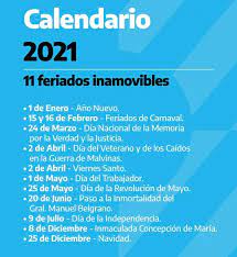 Acordate que los inamovibles son fechas fijas que no se van a cambiar y que los trasladables pueden ser cambiados. Feriados 2021 En Argentina Como Es El Calendario Y Cuando Son Los Fines De Semana Largos En El Ano Noticias Economicas Financieras Y De Negocios El Cronista