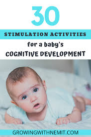 30 Stimulation Activities For A Baby S Cognitive Development Stimulation Activities Cognitive Development Activities Cognitive Activities