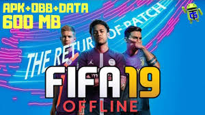 600mb Fifa 19 Offline Android Mod Apk Obb Data Download Offline Games Fifa Games Fifa