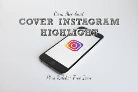 Serunya, kamu bisa menambahkan lagu atau musik pada foto atau video instastory dengan cara yang mudah. Cara Membuat Cover Highlight Instagram Dan Koleksi Icon Icon Yang Cucmey Carolina Ratri