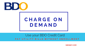 If you are a filipino citizen or a permanent resident with a minimum of 2 years. Bdo Charge On Demand Use Credit Card To Pay Utility Bills Isensey