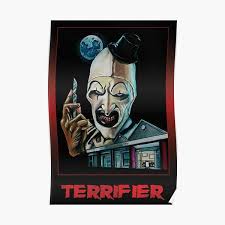 Use them as wallpapers for your mobile or desktop screens. Terrifier Posters Redbubble