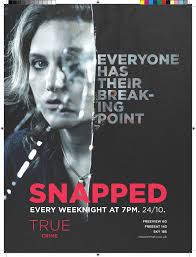 SNAPPED SERIES 2: HOW WE GAVE TRUE CRIME IT'S TRUE EDGE FOR SONY  ENTERTAINMENT TELEVISION — ADAM ROWLEY CREATIVE