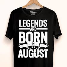 Find august birthday designs printed with care on top quality this shirt is perfect for those who are classic and was born in august 1997</div>. Lion Legends Are Born In August Birthday Shirt Hoodie Sweater Longsleeve T Shirt