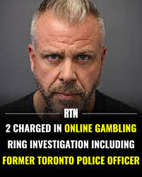 RTN: York Regional Police have charged John Madeley, a former Toronto  police officer, and Thomas Phippard, also known as “Frank the Tank,” for  their alleged roles in an online gambling ring operating