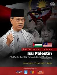 (tunku merupakan ketua menteri persekutuan tanah melayu sebelum merdeka dari 1955 hingga 1957) perdana menteri kedua. Perutusan Khas Yab Perdana Menteri Mengenai Palestin