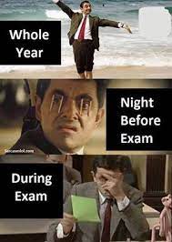 Caption memes or upload your own images to make custom memes. Just Like 4 Of Us Exam Quotes Funny Exams Funny Funny School Memes