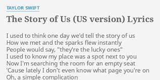 The Story Of Us Us Version Lyrics By Taylor Swift I Used To Think