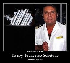 Adam koca geminin am'na koymuş helal olsun. Yo Soy Francesco Schettino Desmotivaciones
