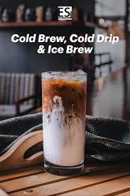 Cold Brew Zubereitung Cold Drip Ice Brew Kalte Kaffee Spezialitaten Zubereitung Kaffee Genuss