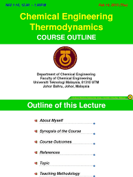 International conference on applications of physics, chemistry & engineering sciences, 2. Lecture Note Introduction Class Chemical Engineering Thermodynamics Thermodynamic Equilibrium Thermodynamics