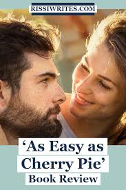 As Easy as Cherry Pie': A Sweet Little Indie Romance