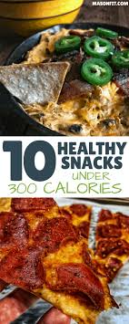 Often hailed as a serious superfood, chia seeds pack a high amount of protein and fiber into a low number of calories. 10 High Volume Snacks Under 300 Calories Dips Pizza Even Brownies